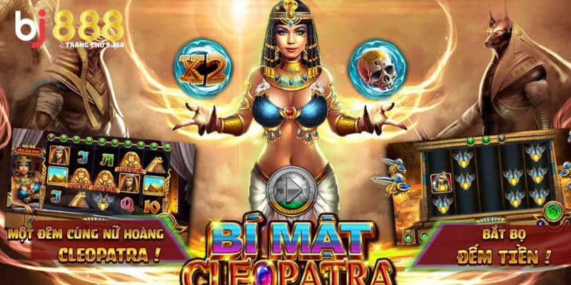 Giới thiệu tổng quan EGYPTQUEEN BJ888